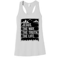 Jesus The Way Truth Life Bible Verse Christian Worship Women's Racerback Tank