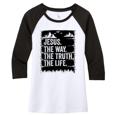 Jesus The Way Truth Life Bible Verse Christian Worship Women's Tri-Blend 3/4-Sleeve Raglan Shirt