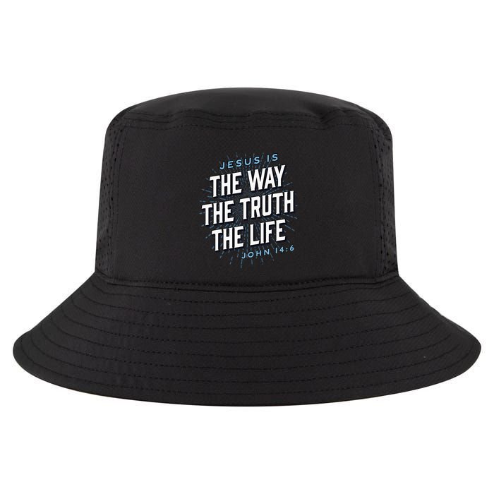 Jesus The Way Truth Life Christian John 146 Bible Verse Cool Comfort Performance Bucket Hat