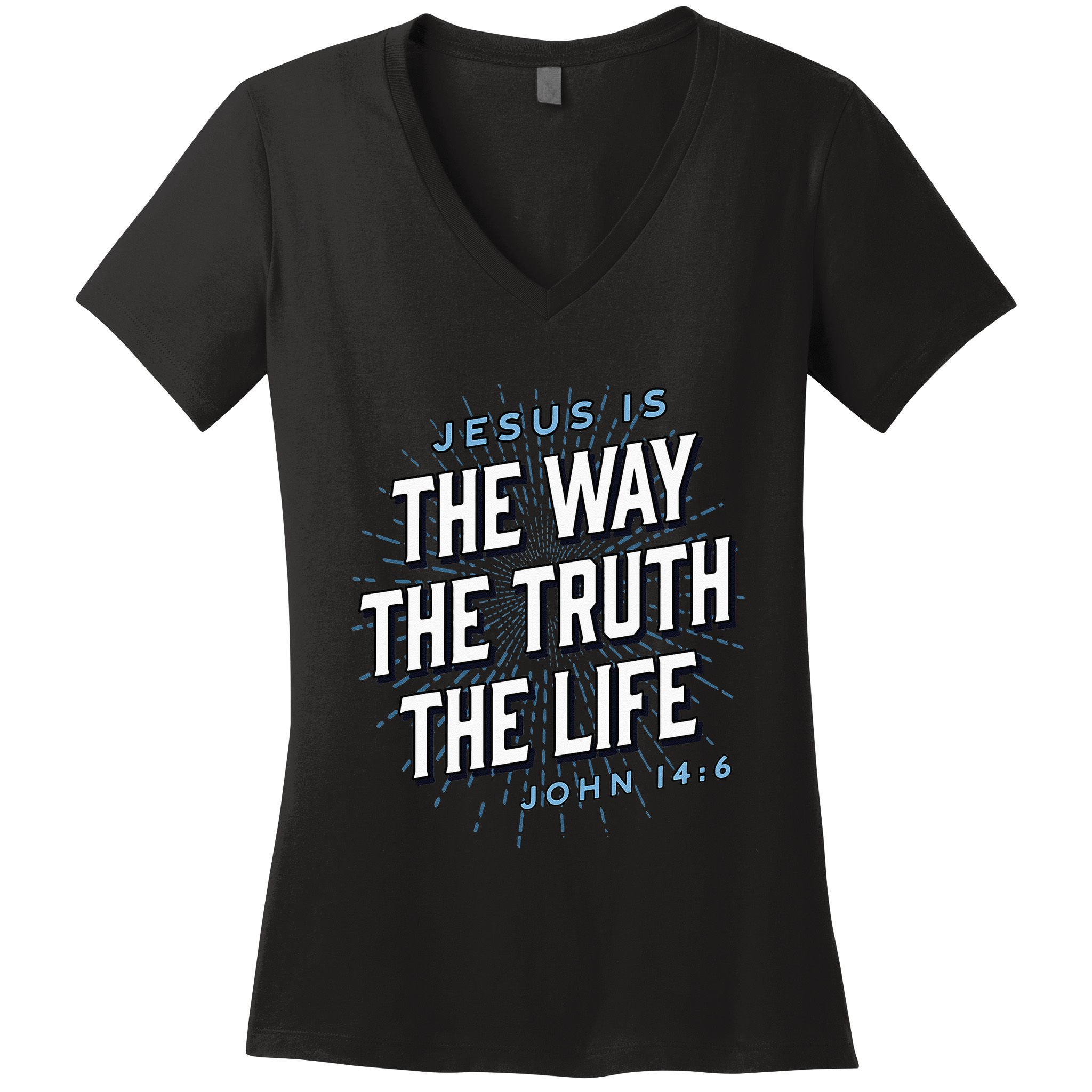 Jesus The Way Truth Life Christian John 146 Bible Verse Women's V-Neck T-Shirt