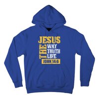 Jesus The Way Truth Life John 14:6 Christian Bible Verse Great Gift Hoodie