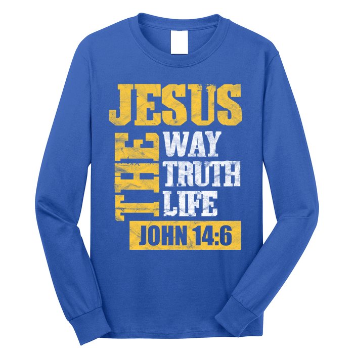 Jesus The Way Truth Life John 14:6 Christian Bible Verse Great Gift Long Sleeve Shirt