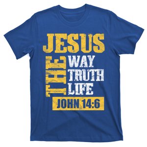 Jesus The Way Truth Life John 14:6 Christian Bible Verse Great Gift T-Shirt