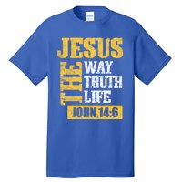 Jesus The Way Truth Life John 14:6 Christian Bible Verse Great Gift Tall T-Shirt