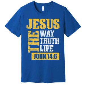 Jesus The Way Truth Life John 14:6 Christian Bible Verse Great Gift Premium T-Shirt