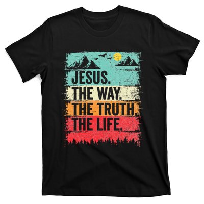 Jesus The Way Truth Life Christian Worship T-Shirt