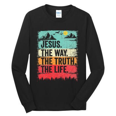 Jesus The Way Truth Life Christian Worship Tall Long Sleeve T-Shirt