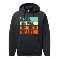 Jesus The Way Truth Life Bible Verse Christian Worship Performance Fleece Hoodie