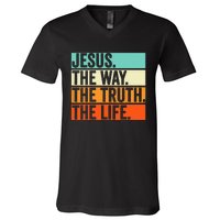 Jesus The Way Truth Life Bible Verse Christian Worship V-Neck T-Shirt