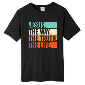 Jesus The Way Truth Life Bible Verse Christian Worship Tall Fusion ChromaSoft Performance T-Shirt