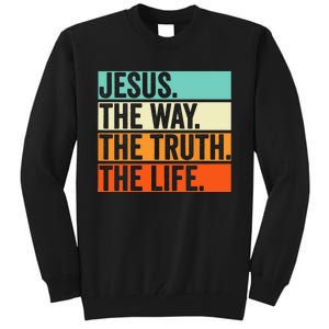 Jesus The Way Truth Life Bible Verse Christian Worship Tall Sweatshirt