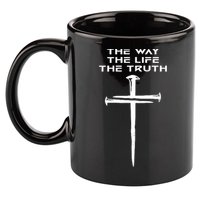 Jesus The Way Truth Life Christian Three Nails Cross 11oz C Handle Ceramic Mug