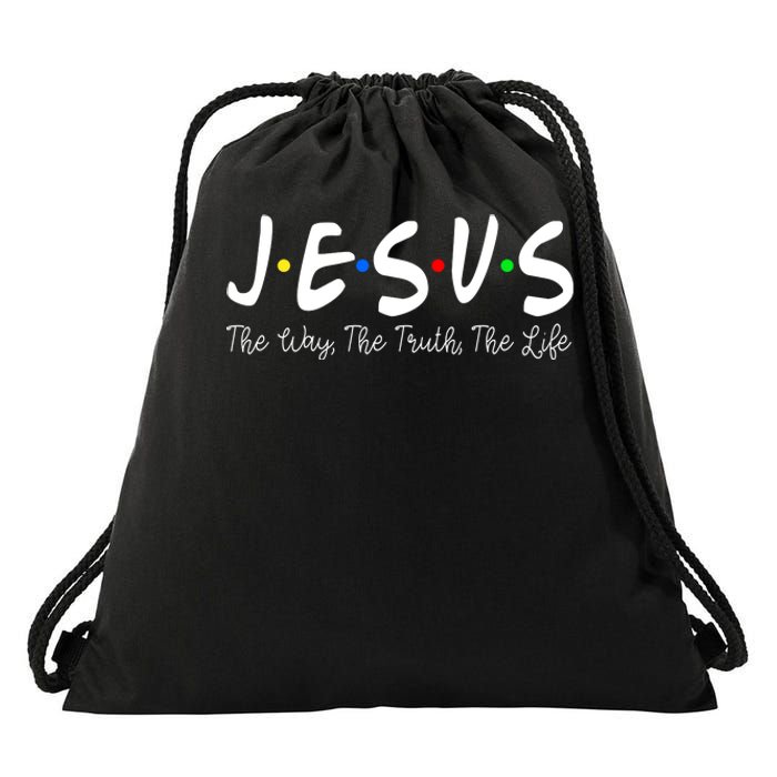 Jesus The Way The Truth The Life Christianity Drawstring Bag