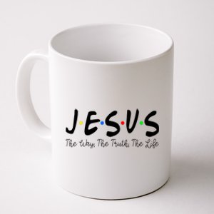 Jesus The Way The Truth The Life Christianity Coffee Mug