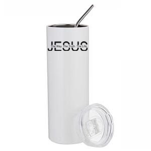 Jesus The Way The Truth The Life Stainless Steel Tumbler