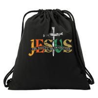 Jesus The Way The Truth The Life Christian Family Easter Day Drawstring Bag