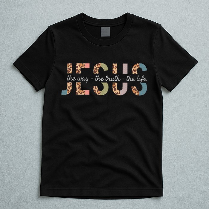Jesus The Way The Truth The Life Leopard Christian T-Shirt