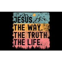 Jesus The Way Truth Life Bible Verse Christian Bumper Sticker