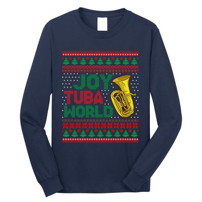 Joy Tuba World Ugly Christmas Sweater Music Lover Xmas Long Sleeve Shirt