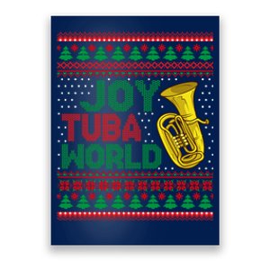 Joy Tuba World Ugly Christmas Sweater Music Lover Xmas Poster