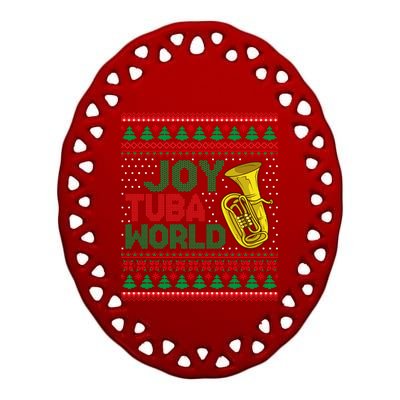 Joy Tuba World Ugly Christmas Sweater Music Lover Xmas Ceramic Oval Ornament