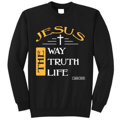 Jesus The Way Truth Life Christian Tall Sweatshirt