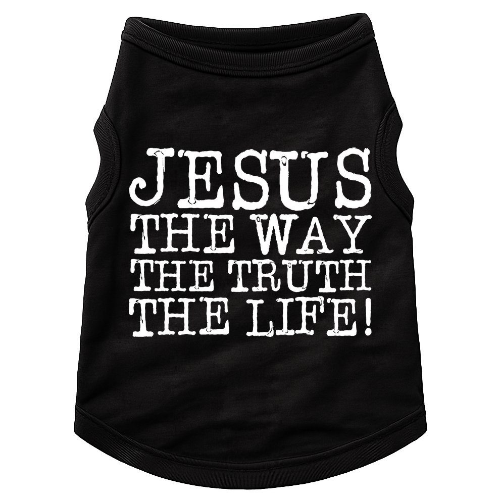 Jesus The Way The Truth The Life Doggie Tank