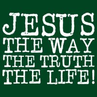 Jesus The Way The Truth The Life Long Sleeve Shirt