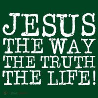Jesus The Way The Truth The Life Button