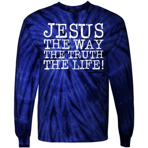 Jesus The Way The Truth The Life Tie-Dye Long Sleeve Shirt