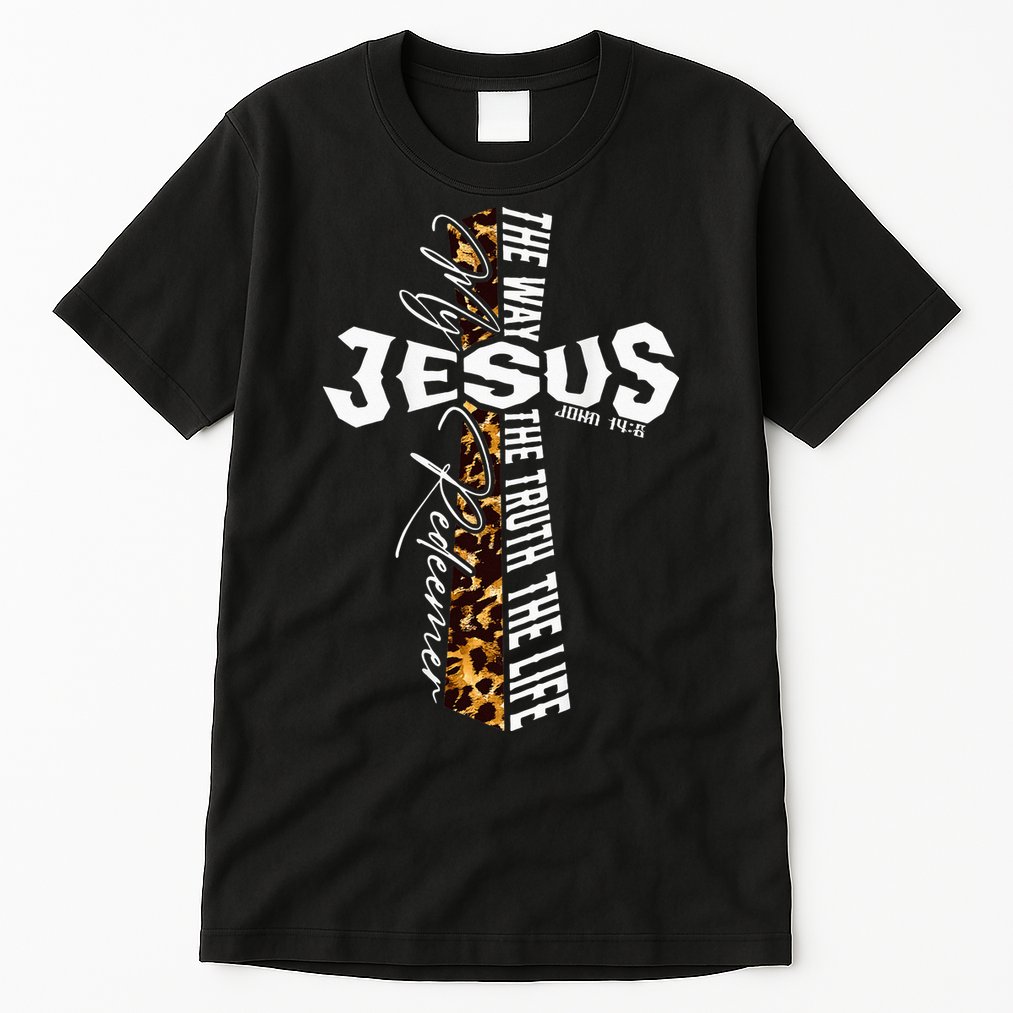 Jesus The Way Truth Life Leopard Cross Christian Faith Tall T-Shirt