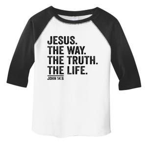 Jesus The Way Truth Life Christian Toddler Fine Jersey T-Shirt