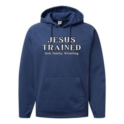 Jesus Trained Wrestling Jesus Trained God Family Wrestling Performance Fleece Hoodie