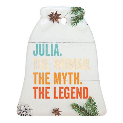 Julia The Woman The Myth The Legend First Name Julia  Ceramic Bell Ornament