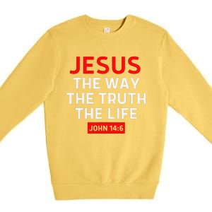 Jesus The Way Truth Life John 146 Christian Bible Verse Premium Crewneck Sweatshirt