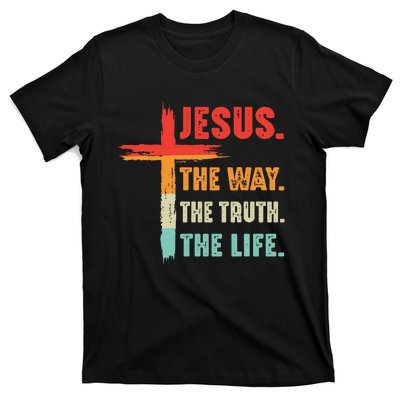 Jesus The Way The Truth The Life Christian T-Shirt