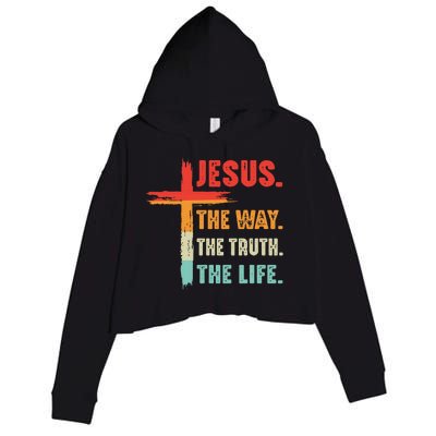 Jesus The Way The Truth The Life Christian Crop Fleece Hoodie