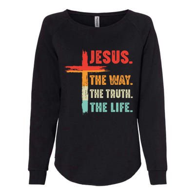 Jesus The Way The Truth The Life Christian Womens California Wash Sweatshirt