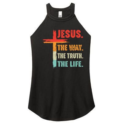 Jesus The Way The Truth The Life Christian Women's Perfect Tri Rocker Tank