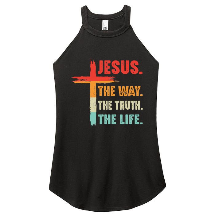 Jesus The Way The Truth The Life Christian Women's Perfect Tri Rocker Tank