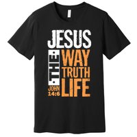 Jesus The Way Truth Life John 14:6 Christian Bible Verse Premium T-Shirt