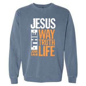 Jesus The Way Truth Life John 14:6 Christian Bible Verse Garment-Dyed Sweatshirt