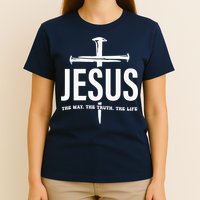 Jesus The Way. The Truth. The Life T-Shirt