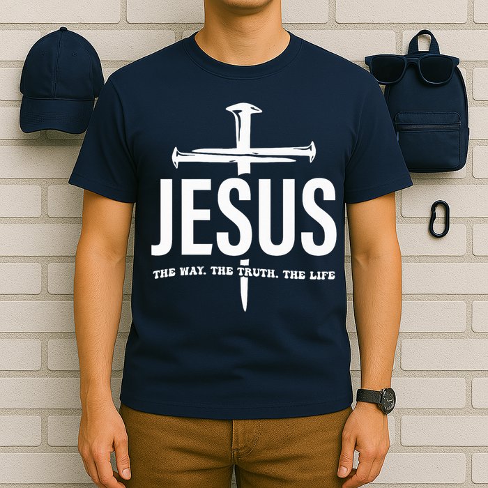 Jesus The Way. The Truth. The Life T-Shirt