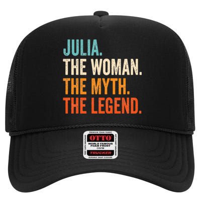 Julia The Woman The Myth The Legend First Name Julia High Crown Mesh Back Trucker Hat