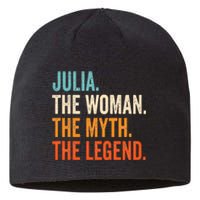 Julia The Woman The Myth The Legend First Name Julia Sustainable Beanie