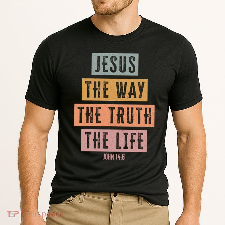 Jesus The Way Truth Life Bible Verse Performance Shirt