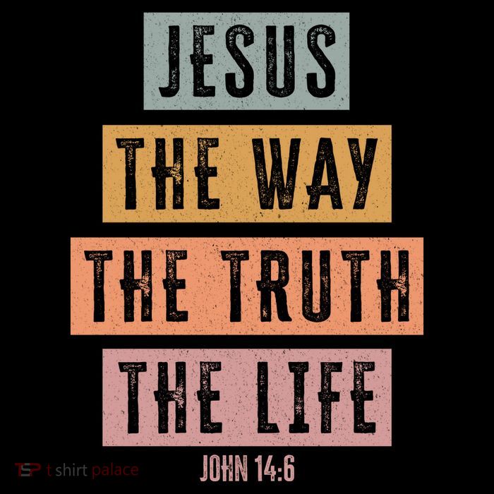 Jesus The Way Truth Life Bible Verse Performance Shirt