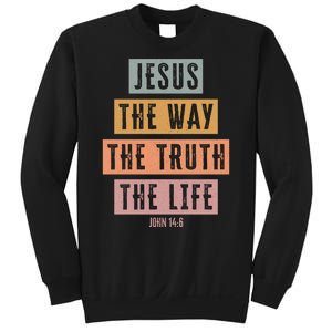 Jesus The Way Truth Life Bible Verse Sweatshirt