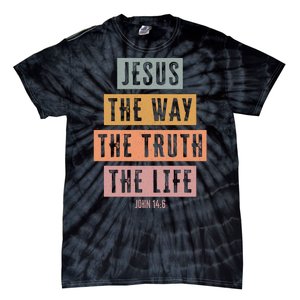 Jesus The Way Truth Life Bible Verse Tie-Dye T-Shirt